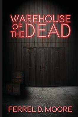 Warehouse of the Dead