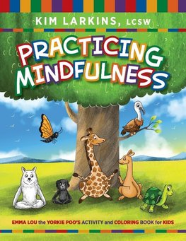 Practicing Mindfulness