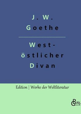 West-östlicher Divan