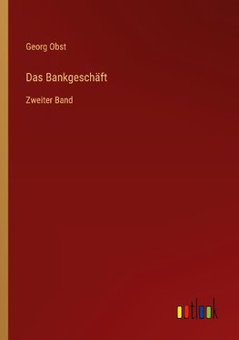 Das Bankgeschäft