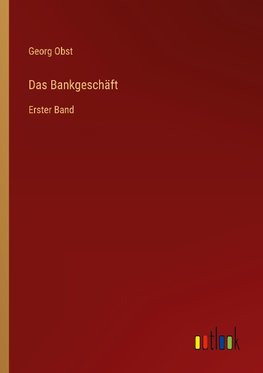 Das Bankgeschäft