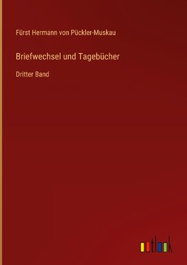 Briefwechsel und Tagebücher