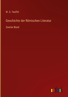 Geschichte der Römischen Literatur