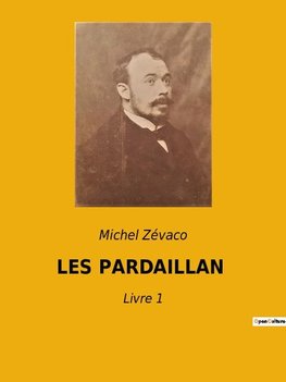 LES PARDAILLAN