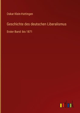 Geschichte des deutschen Liberalismus