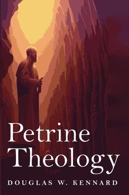 Petrine Theology