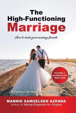 The High-Functioning Marriage