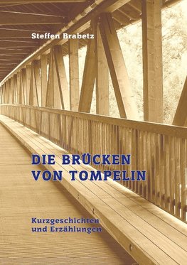 Die Brücken von Tompelin