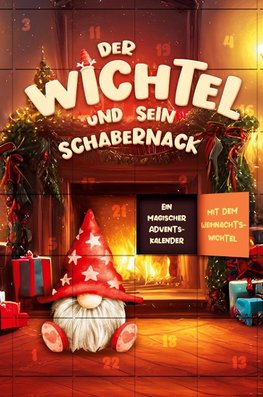 Der Wichtel und sein Schabernack