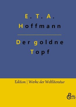 Der goldne Topf