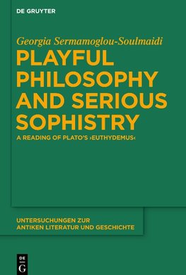 Playful Philosophy and Serious Sophistry