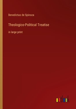 Theologico-Political Treatise