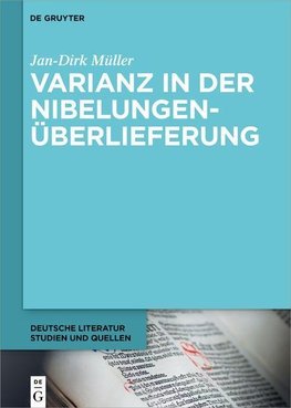 Varianz in der Nibelungenüberlieferung