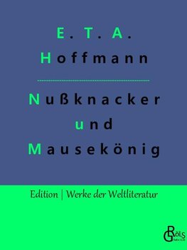 Nußknacker und Mausekönig