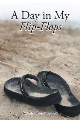 A Day in My Flip Flops