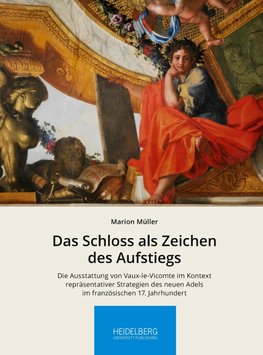 Das Schloss als Zeichen des Aufstiegs