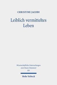 Leiblich vermitteltes Leben