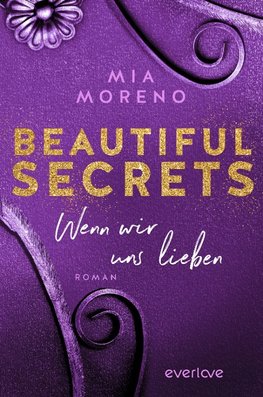 Beautiful Secrets -&#xa0;Wenn&#xa0;wir uns lieben