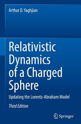 Relativistic Dynamics of a Charged Sphere