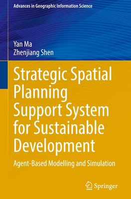 Strategic Spatial Planning Support System for Sustainable Development