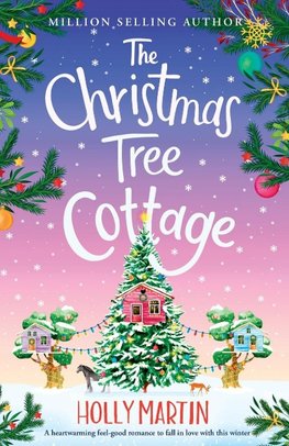 The Christmas Tree Cottage