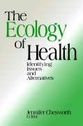 Chesworth, J: Ecology of Health