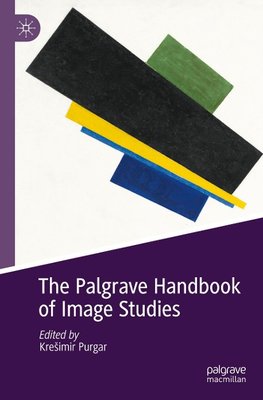 The Palgrave Handbook of Image Studies