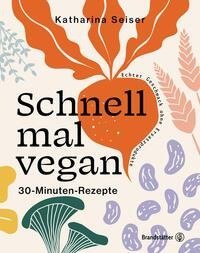 Schnell mal vegan