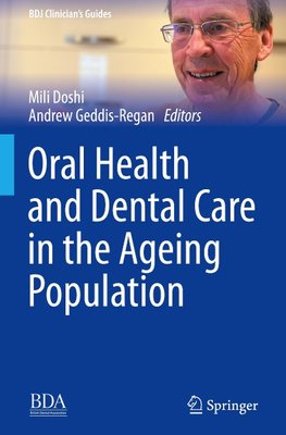 Oral Health and Dental Care in the Ageing Population