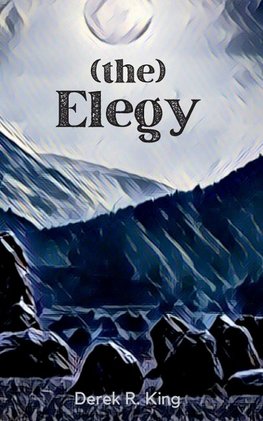 (the) Elegy