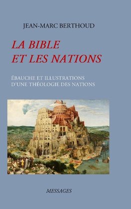 LA BIBLE ET LES NATIONS