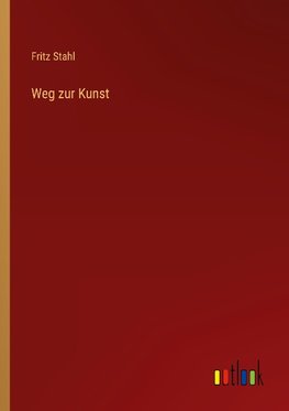 Weg zur Kunst