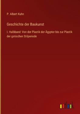 Geschichte der Baukunst