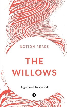 THE WILLOWS