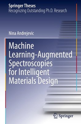 Machine Learning-Augmented Spectroscopies for Intelligent Materials Design