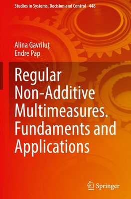 Regular Non-Additive Multimeasures. Fundaments and Applications