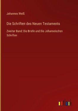 Die Schriften des Neuen Testaments