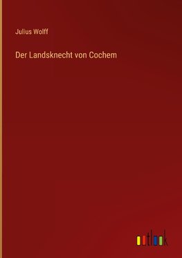 Der Landsknecht von Cochem