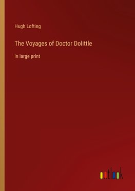 The Voyages of Doctor Dolittle