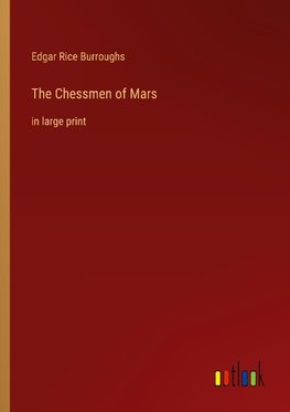 The Chessmen of Mars