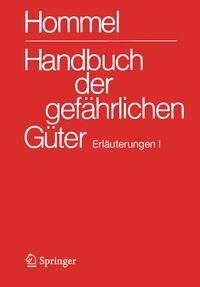 Handbuch der gefährlichen Güter. Erläuterungen I