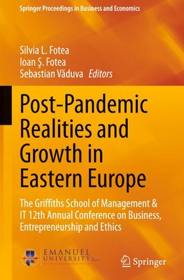 Post-Pandemic Realities and Growth in Eastern Europe