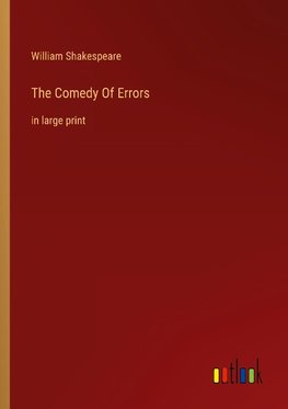 The Comedy Of Errors