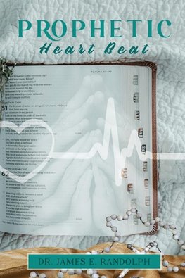 Prophetic Heart Beat