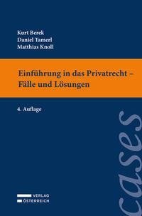 Einführung in das Privatrecht - Fälle und Lösungen