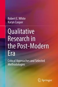 Qualitative Research in the Post-Modern Era