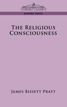 The Religious Consciousness