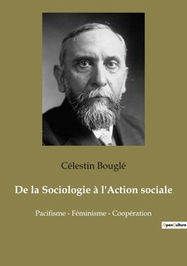 De la Sociologie à l'Action sociale