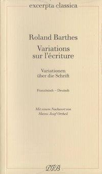 Variations sur l'écriture / Variationen über die Schrift