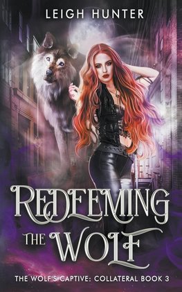 Redeeming the Wolf